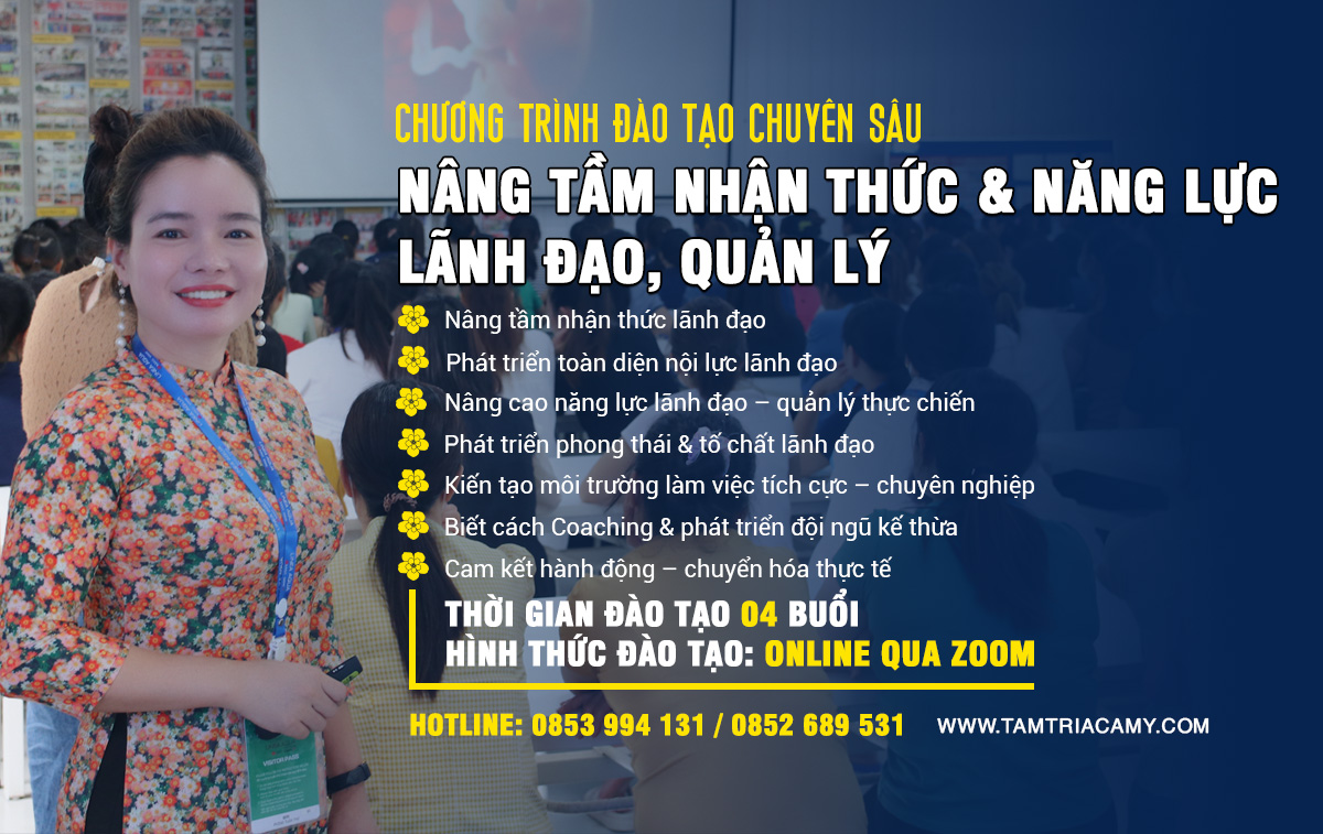 Nâng tầm nhận thức & năng lực lãnh đạo, quản lý